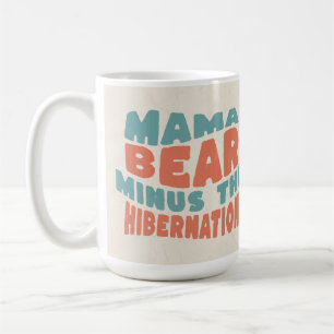 Caneca De Café Engraçado Mãe Dando Presente Mamãe Ursa Menos Hibe