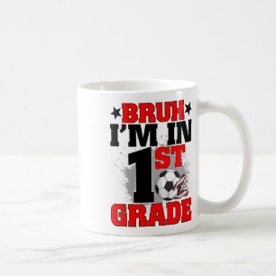 Caneca De Café Engraçado mano, estou no futebol da 1ª série, volt