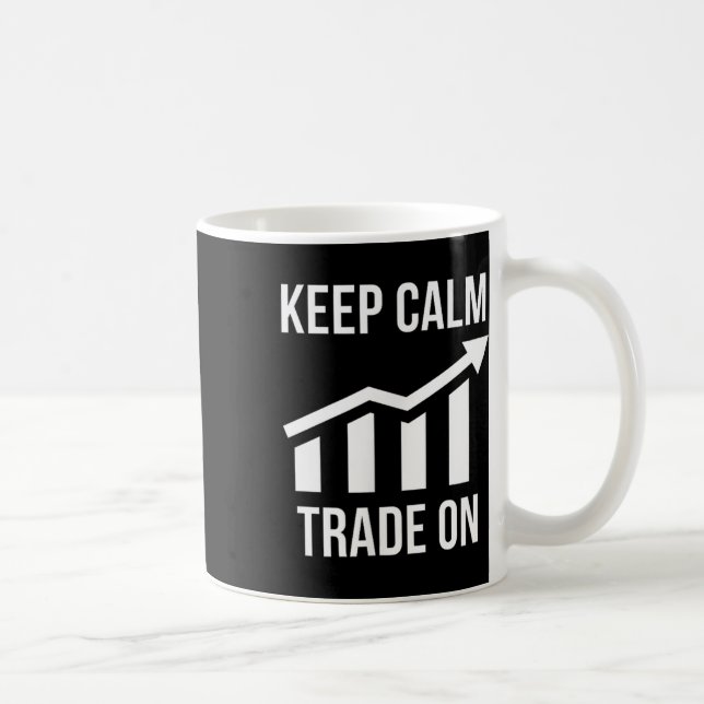 Caneca De Café Engraçado Manter A Calma E O Comércio De Ações Com (Direita)