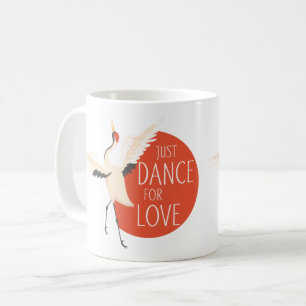 Caneca De Café Engraçado Mensagem De Pássaro - Apenas Dança Por A