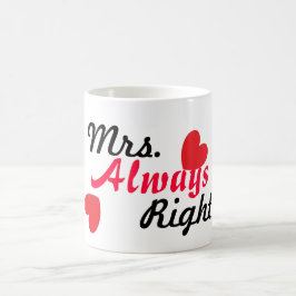 Caneca De Café Engraçado Mug para ela - Sra. Always Right