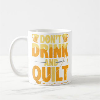Caneca De Café Engraçado Não Beba E Colcha Amor Quilting