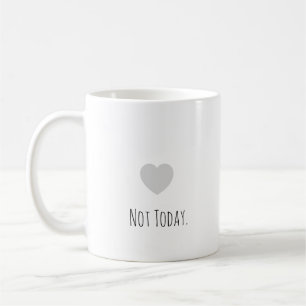 Caneca De Café Engraçado "Não Hoje." Tipografia Moderna Introvert
