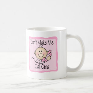 Caneca De Café Engraçado não me faça a chamada Oma