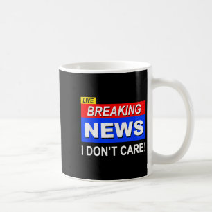 Caneca De Café Engraçado Notícias que não ligo para sarcasmo sarc