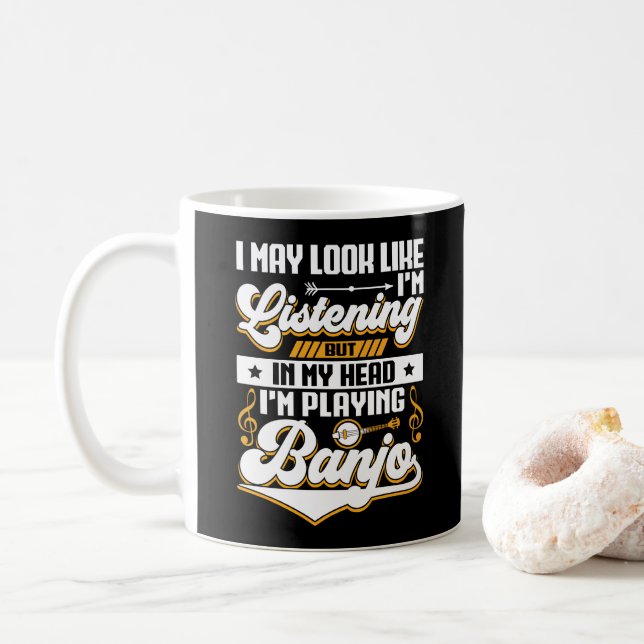 Caneca De Café Engraçado ouvir na minha cabeça Estou tocando Banj (Com Donut)
