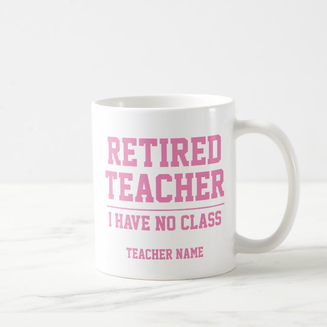 Caneca De Café Engraçado Personalizado Aposentado Professor Mug (Direita)