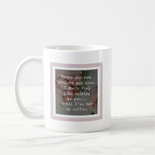 Caneca De Café Engraçado poema floral, rosas são vermelhos, vio