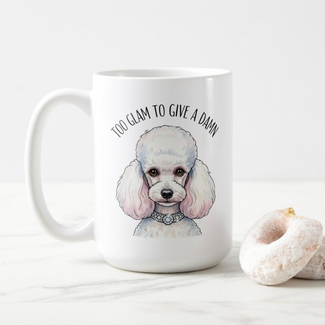 Caneca De Café Engraçado Poodle Também Glam Poster (Com Donut)