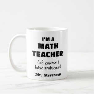 Caneca De Café Engraçado Professor de Matemática Humor Citaçã