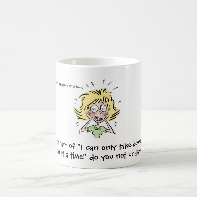 Caneca De Café Engraçado quando os repórteres de corte atacarem o (Centro)