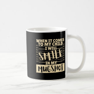 Caneca De Café Engraçado Quando Se Trata Do Meu Filho Eu Sorrindo
