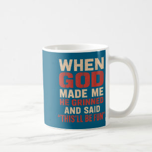 Caneca De Café Engraçado sarcástico quando Deus me fez homens pai