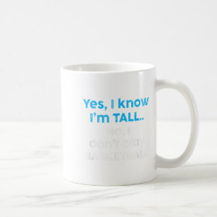 Caneca De Café Engraçado, sou alto e não jogo basquete