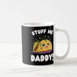 Caneca De Café Engraçado Sujo Coisas Que Eu Pai Taco E Pun Fo