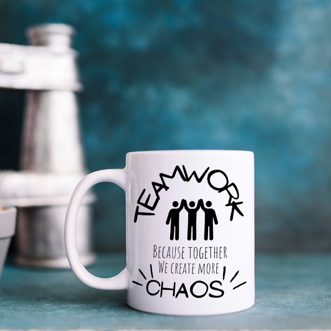 Caneca De Café Engraçado Trabalho em equipe Chaos (Criador carregado)