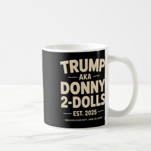 Caneca De Café Engraçado Trump Donny Dois Dólares 2 Dólares No Na