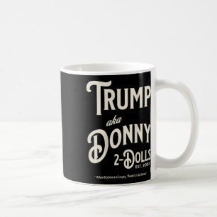 Caneca De Café Engraçado Trump Donny Dois Dólares 2 Dólares No Na