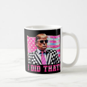 Caneca De Café Engraçado Trump Eu Fiz Essa Bandeira Do Presidente