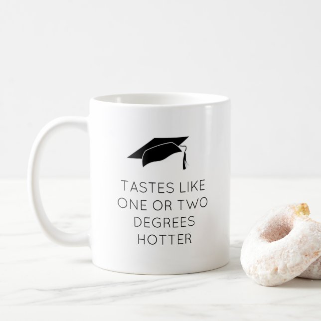 Caneca De Café Engraçado, um ou dois graus mais quente graduação  (Com Donut)