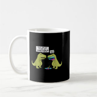Caneca De Café Engraçado Você Comeu O Último Dinossauro Do Unicór