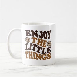 Caneca De Café enjoy the little things 