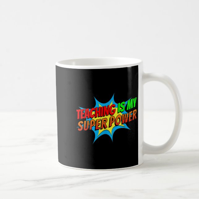 Caneca De Café Ensinar É Meu Super Poder Que É Engraçado De Volta (Direita)