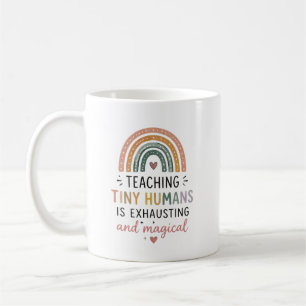 Caneca De Café Ensinar Pequenos Humanos é Exaustivo e Mágico