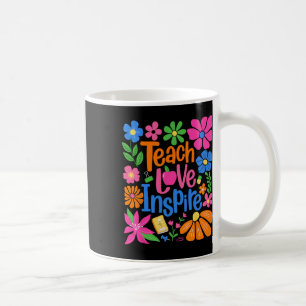Caneca De Café Ensine Amor Inspire Flor Professor Primeiro Dia De