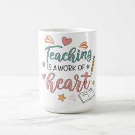 Caneca De Café Ensino é um Trabalho do Coração Professor