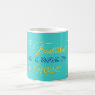 Caneca De Café Ensino é uma obra de coração - Adolescente Vibrant