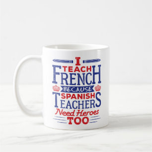 Caneca De Café Ensino Heroínas Francesas Engraçadas Professoras F
