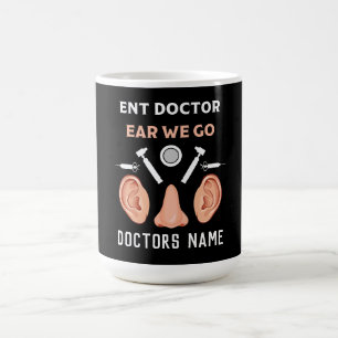 Caneca De Café ENT Otolaringology Otorhinolaringologista