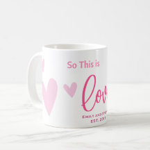 Então, este é o Love Mug