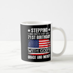 Caneca De Café Entrando Em Meu 71º Aniversário Com A Graça De Deu