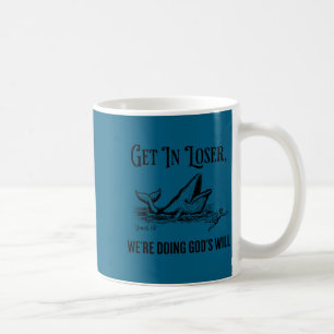 Caneca De Café Entre, estamos fazendo a vontade de Deus, divertid