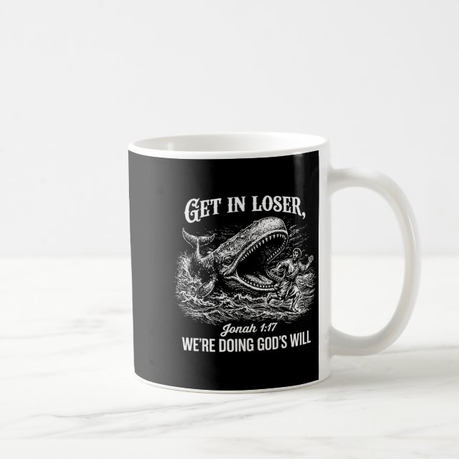Caneca De Café Entre Perdedor Estamos Fazendo a Vontade de Deus E (Direita)
