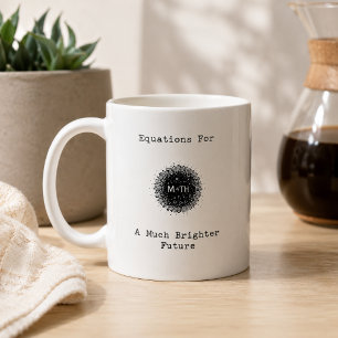Caneca De Café Equações Para Um Futuro Muito Mais Brilhante