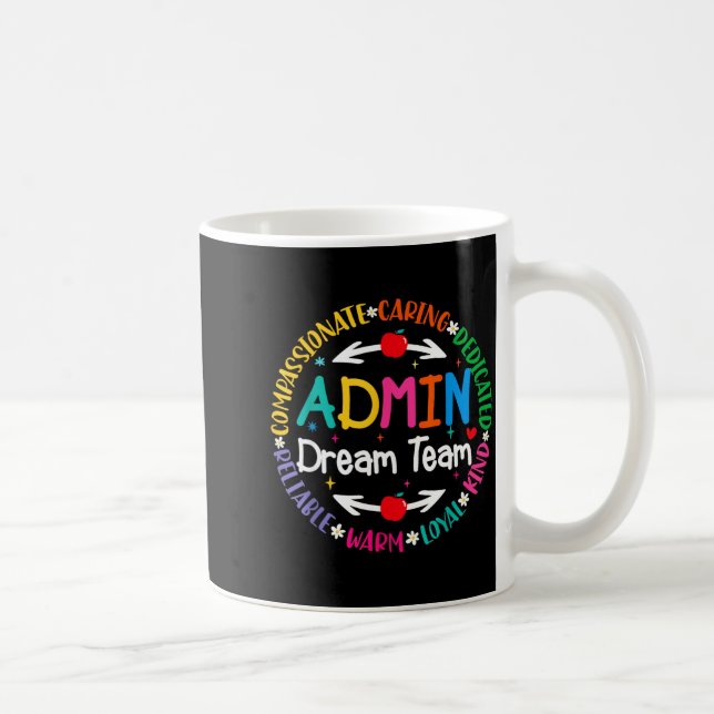 Caneca De Café Equipe administrativa dos sonhos de volta ao escri (Direita)