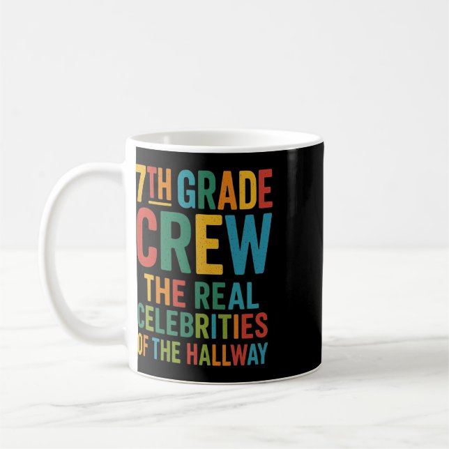 Caneca De Café Equipe engraçada da 7ª série, verdadeiras celebrid (Esquerda)