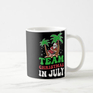 Caneca De Café Equipe Natal Em Julho Papai Noel Verão Sarcástico