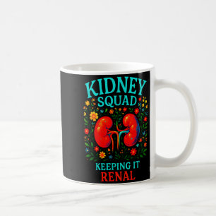 Caneca De Café Equipe renal mantendo os rins - técnicos de nefrol