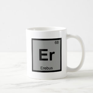 Caneca De Café Er - Érebo Símbolo da Tabela Periódica de Química 