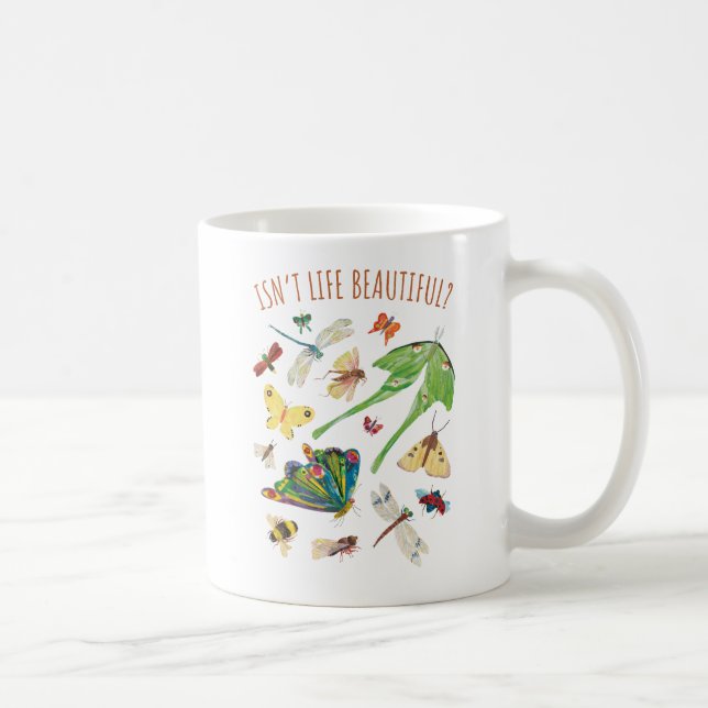 Caneca De Café Eric Carle | A vida não é bonita (Direita)