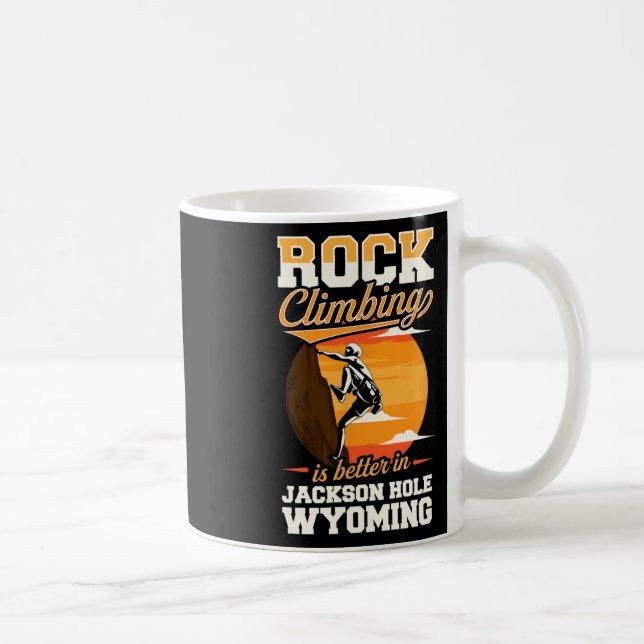 Caneca De Café Escalada é Melhor em Jackson Hole Wyoming  (Direita)