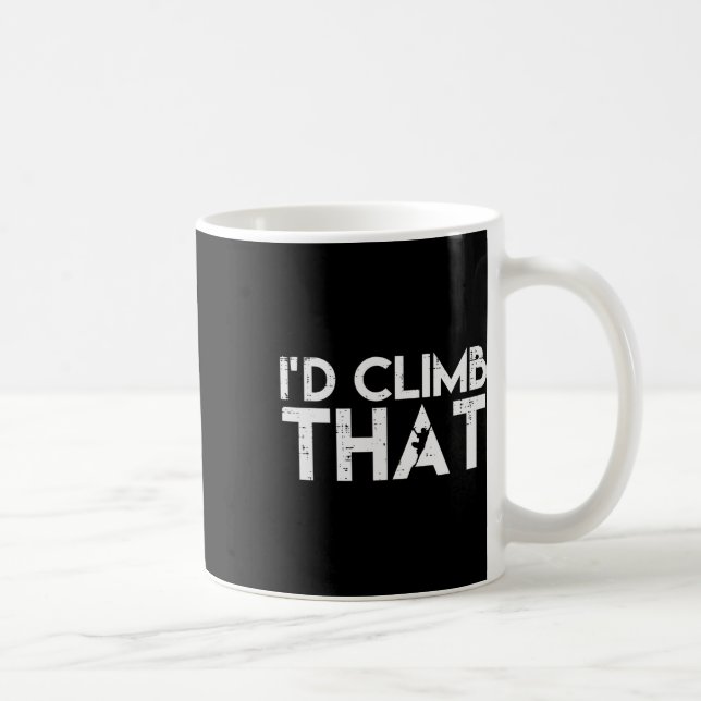 Caneca De Café Escalando Id Escalar Aquele Escalador Bouldering M (Direita)