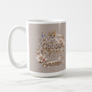 Caneca De Café Escolha Minha Própria Paz e Sucesso