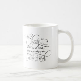 Caneca De Café Escolha quem você servirá - Joshua 24:15