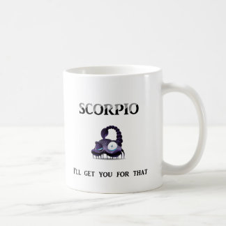 Caneca De Café Escorpião: Eu obtê-lo-ei
