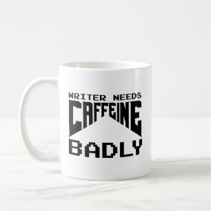 Caneca De Café Escritor Precisa De Cafeine Badly Coffee Mug